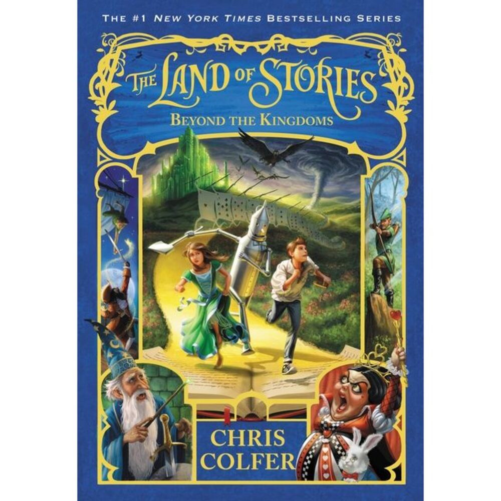 The Land of Stories: Beyond the Kingdoms -- Chris Colfer